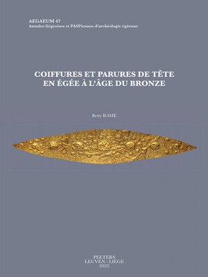 cover image of Coiffures et parures de tete en Egee a l'Age du Bronze